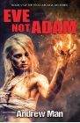 eve not adam - andrew man